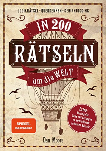 In 200 Rätseln um die Welt: Logikrätsel, Gehirnjogging, Gedächtnistraining. Extra: Versiegelte Seite mit Lösungen zu zwei höllisch schweren Rätseln auf Amazon anschauen In 200 Rätseln um die Welt: Logikrätsel, Gehirnjogging, Gedächtnistraining. Extra: Versiegelte Seite mit Lösungen zu zwei höllisch schweren Rätseln